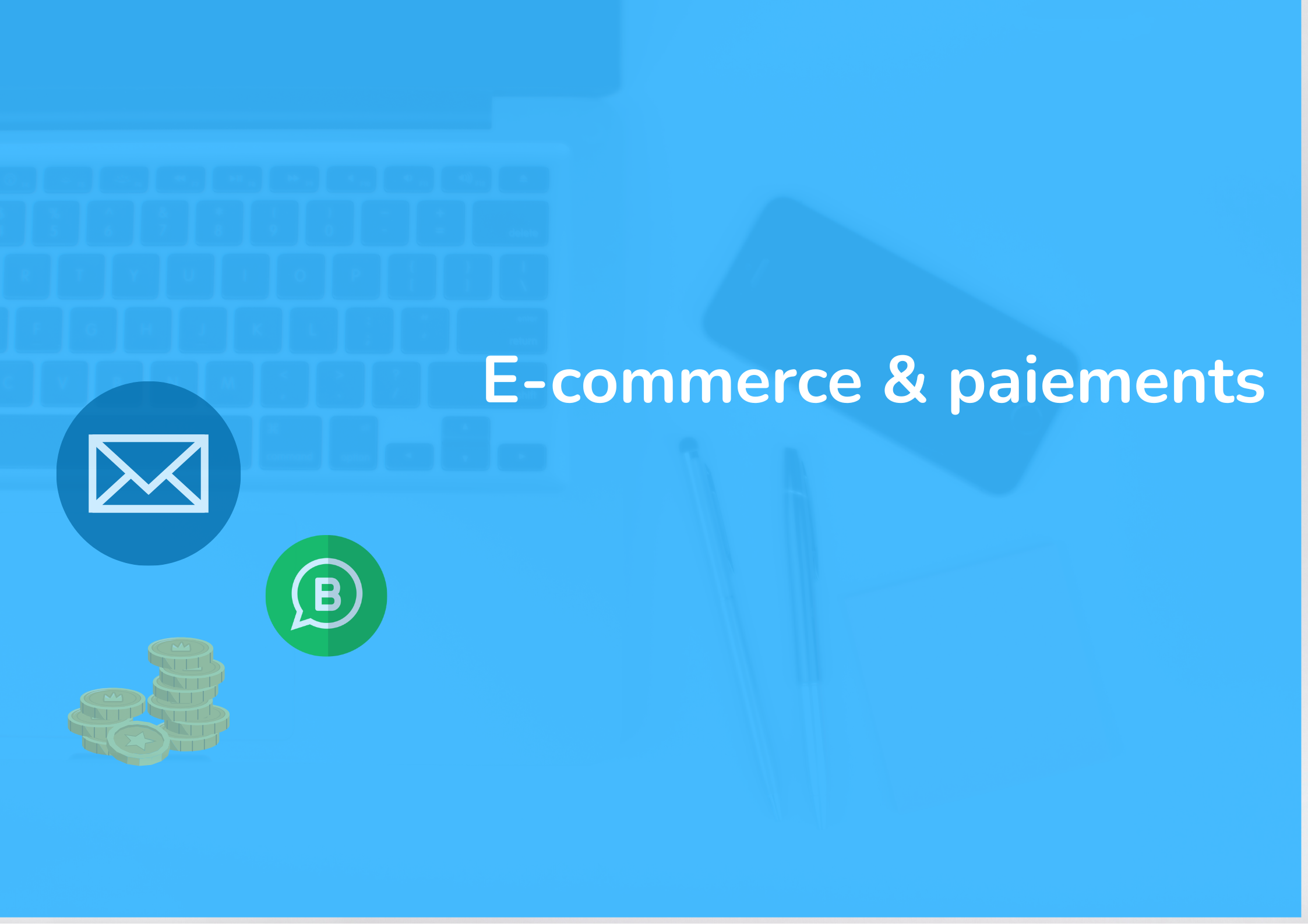 Formation e-commerce et paiements